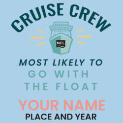 Most Likely To Go With The Float T-Shirt Design