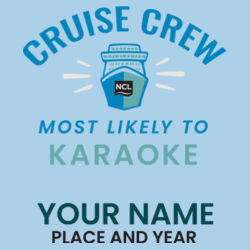 Most Likely To Karaoke T-Shirt Design