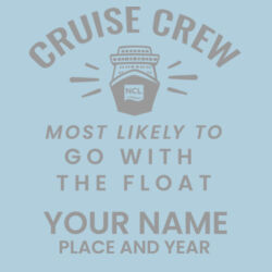 Most Likely To Go With The Float 25oz Cup Design