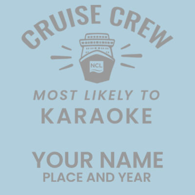 Most Likely To Karaoke 25oz Cup Design