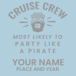 Most Likely To Party Like A Pirate 25oz Cup Design