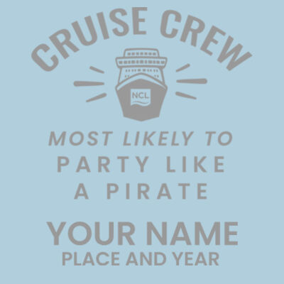 Most Likely To Party Like A Pirate 25oz Cup Design