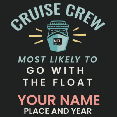 Most Likely To Go With The Float UV Long Sleeve Design