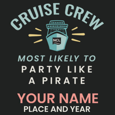 Most Likely To Party Like A Pirate UV Long Sleeve Design