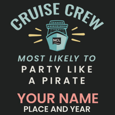 Most Likely To Party Like A Pirate Performance Tee Design