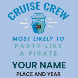 Most Likely To Party Like A Pirate UV Long Sleeve Design
