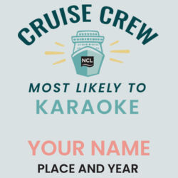 Most Likely To Karaoke UV Long Sleeve Design